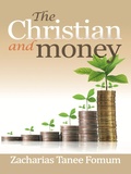 Cover: The Christian And Money (Practical Helps For The Overcomers, #7) - Books4revival