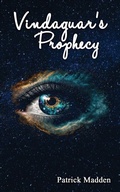 Cover: Vindaguar's Prophecy - Virtualbookworm.com Publishing