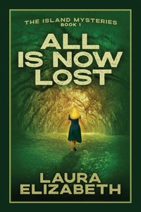 Enlarge image Cover: All Is Now Lost - Front Edge Mystery