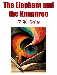 Enlarge image Cover: The Elephant and the Kangaroo - Alien eBooks