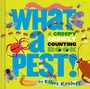 Cover: What a Pest - Simon + Schuster LLC