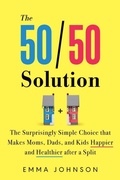 Cover: The 50/50 Solution - Sourcebooks, Inc