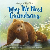 Enlarge image Cover: Why We Need Grandsons - Sourcebooks Wonderland