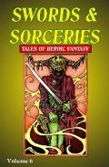 Cover: Swords & Sorceries - Parallel Universe Publications