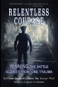 Cover: Relentless Courage - Hidden Ivy LLC