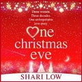 Cover: One Christmas Eve - Boldwood Books Ltd