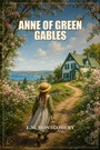 Cover: Anne of Green Gables - Caelwick Press