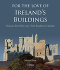 Cover: For The Love of Ireland's Buildings - O'Brien Press Ltd