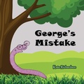 Cover: George's Mistake - Catherine Eleanor Richardson
