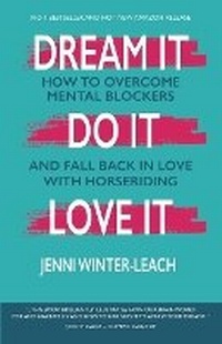 Abbildung von: Dream It. Do It. Love It - Writing Matters Publishing