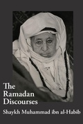 Cover: The Ramadan Discourses of Shaykh Muhammad ibn al-Habib - Diwan Press