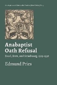 Enlarge image Cover: Anabaptist Oath Refusal - Pandora Press