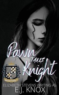 Cover: Pawn takes Knight - Sleeping Dragon Books