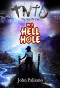 Cover: Try Not to Die: In a Hell Hole - Vincere Press