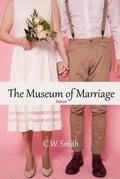 Cover: The Museum of Marriage - Lamar University Press