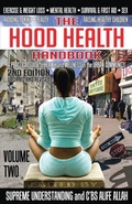 Cover: The Hood Health Handbook Volume 2 - Supreme Design Publishing