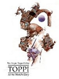 Enlarge image Cover: Sergio Toppi's All the World's Glory - Magnetic Press