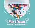 Cover: Ice Cream Under The Influence - Blueprint Press Internationale