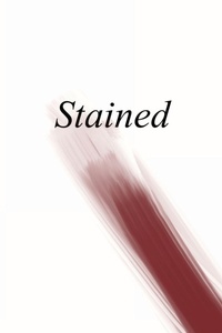 Enlarge image Cover: Stained - Querencia Press, LLC