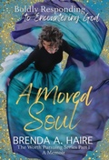 Cover: A Moved Soul - Worthy Press