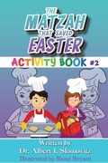 Cover: The Matzah That Saved Easter - Jewish Christian Discovery Center Inc.