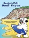Cover: Bradykin Visits Martha's Vineyard - Briley & Baxter Publications