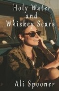 Cover: Holy Water and Whiskey Scars - Affinity Rainbow Publications