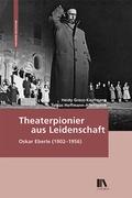 Cover: Theaterpionier aus Leidenschaft - Chronos