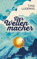 Cover: Der Wellenmacher - tredition