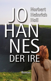 Abbildung von: Johannes der Ire - BoD - Books on Demand