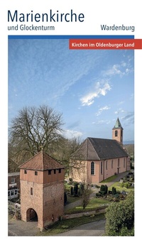 Abbildung von: Marienkirche und Glockenturm - Isensee, Florian, GmbH