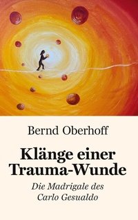 Enlarge image Cover: Klänge einer Trauma-Wunde - BoD - Books on Demand