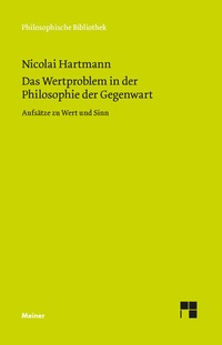 Abbildung von: Das Wertproblem in der Philosophie der Gegenwart - Meiner