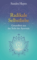 Cover: Radikale Selbstliebe - BoD - Books on Demand