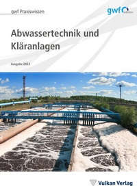 Bild vergrößern Bild: Abwassertechnik und Kläranlagen - Vulkan-Verlag