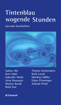 Cover: Tintenblau wogende Stunden - Caracol Verlag der Autorinnen & Autoren