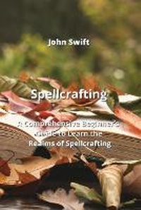 Enlarge image Cover: Spellcrafting - Stationery Office Books