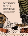 Cover: Botanical Block Printing - Pavilion
