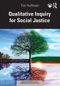 Enlarge image Cover: Qualitative Inquiry for Social Justice - Routledge