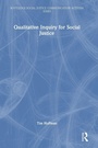 Cover: Qualitative Inquiry for Social Justice - Routledge