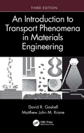Cover: An Introduction to Transport Phenomena in Materials Engineering - CRC Press