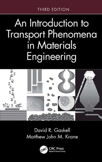 Abbildung von: An Introduction to Transport Phenomena in Materials Engineering - CRC Press