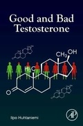 Cover: Good and Bad Testosterone - Academic Press