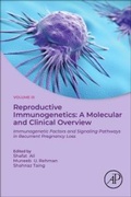 Cover: Reproductive Immunogenetics: A Molecular and Clinical Overview, Vol. 3 - Academic Press