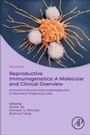 Cover: Reproductive Immunogenetics: A Molecular and Clinical Overview - Academic Press