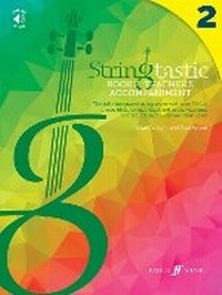 Abbildung von: Stringtastic Book 2: Teacher's Accompaniment - Faber Music Ltd