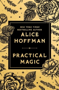 Enlarge image Cover: Practical Magic - G P Putnam's Sons