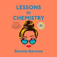 Enlarge image Cover: Lessons in Chemistry - Random House US Audio