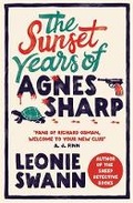 Cover: The Sunset Years of Agnes Sharp - Allison & Busby