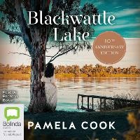 Enlarge image Cover: Blackwattle Lake - Bolinda Audio Books